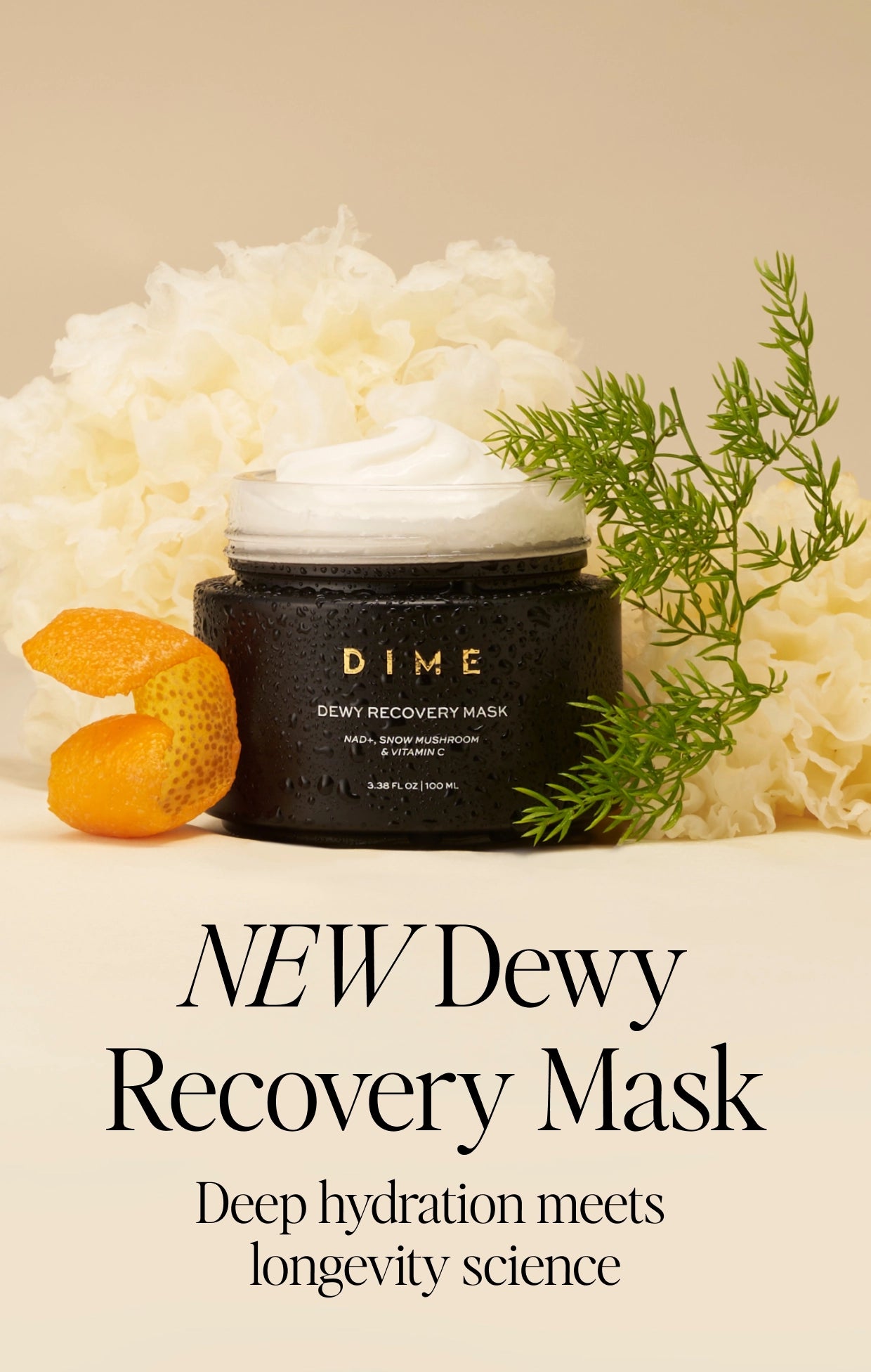 NEW Dewy Recovery Mask. Deep hydration meets longevity science.
