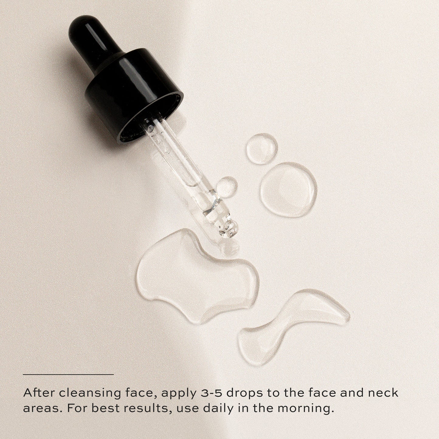 After cleansing face, apply 3-5 drops to the face and neck areas.