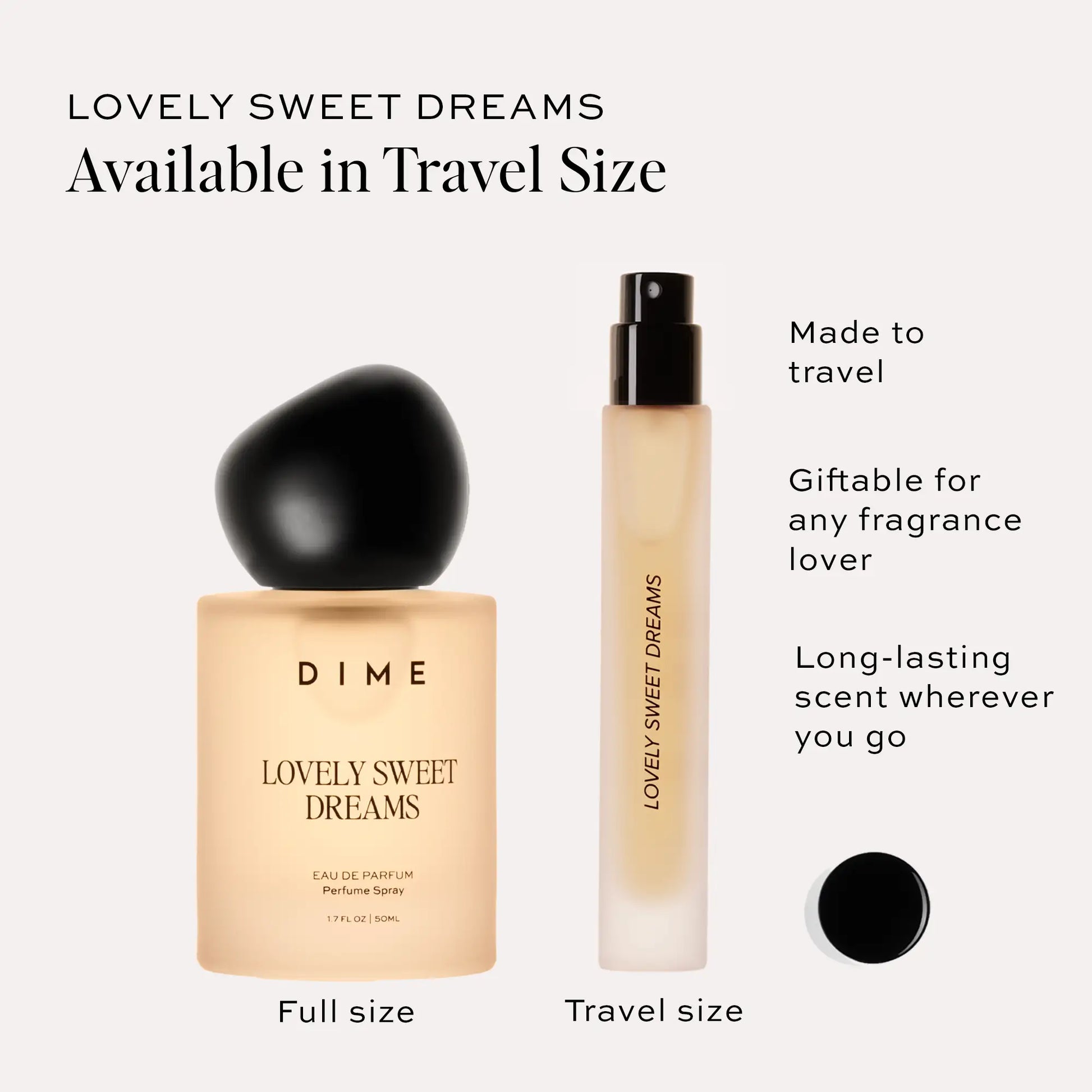Lovely Sweet Dreams perfume travel spray with black atomizer cap next to full-size bottle with spherical black cap.